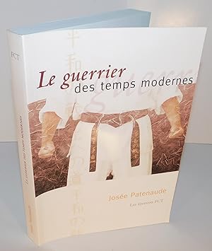 LE GUERRIER DES TEMPS MODERNES