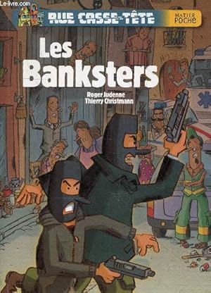 Seller image for Les Banksters - Collection rue casse tte n26. for sale by Le-Livre