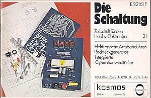 Die Schaltung. Zeitschrift für den Hobby-Elektroniker, Nr. 21, Februar 1978