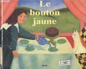 Seller image for Le bouton jaune. for sale by Le-Livre