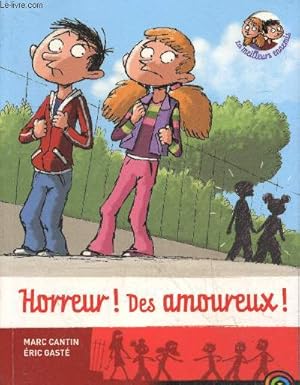 Seller image for Horreur ! des amoureux ! - Collection castor cadet n3. for sale by Le-Livre