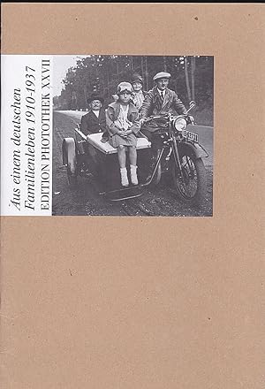 Seller image for Aus einem deutschen Familienleben. 1910-1937 for sale by Versandantiquariat Karin Dykes