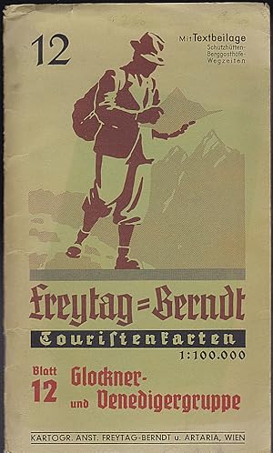 Freytag -Berndt Touristen-Wanderkarte Blatt 12- Glockner- und Venedigergruppe 1: 100.000