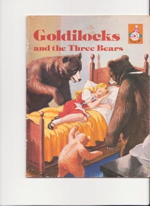 Bild des Verkufers fr Goldilocks and the three bears zum Verkauf von WeBuyBooks