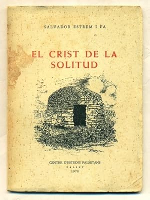 Image du vendeur pour EL CRIST DE LA SOLITUD mis en vente par Ducable Libros