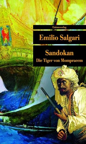 Bild des Verkufers fr Sandokan : Die Tiger von Mompracem zum Verkauf von AHA-BUCH GmbH