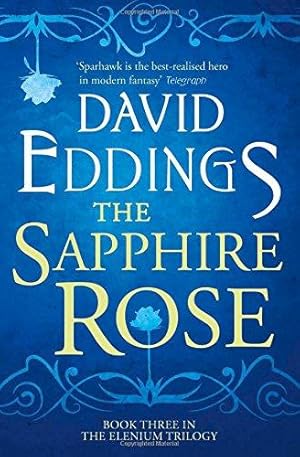 Seller image for The Sapphire Rose: Book 3 (The Elenium Trilogy) for sale by WeBuyBooks