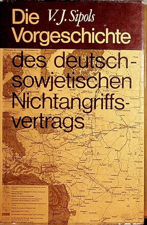 Die Vorgeschichte des deutsch-sowjetischen Nichtangriffsvertrags