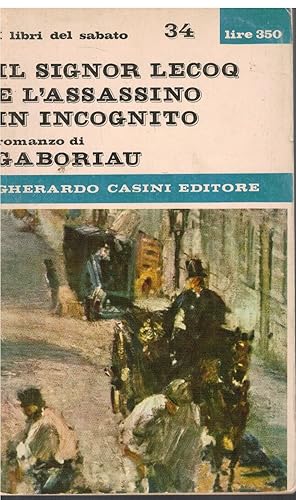 Seller image for Il signor lecoq e l'assassino in incognito for sale by Books di Andrea Mancini