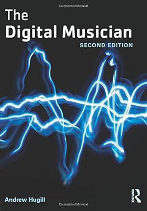 Seller image for The Digital Musician for sale by WeBuyBooks