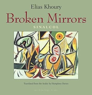 Seller image for Broken Mirrors : Sinalcol for sale by GreatBookPrices
