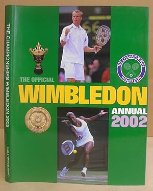 Bild des Verkufers fr The Championships - Wimbledon Official Annual 2002 zum Verkauf von Eastleach Books