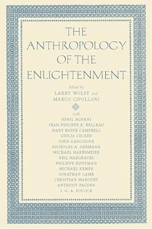 Immagine del venditore per The Anthropology of the Enlightenment venduto da -OnTimeBooks-