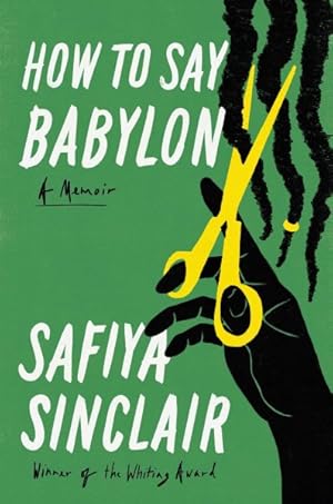 Seller image for How to Say Babylon : A Memoir for sale by GreatBookPrices