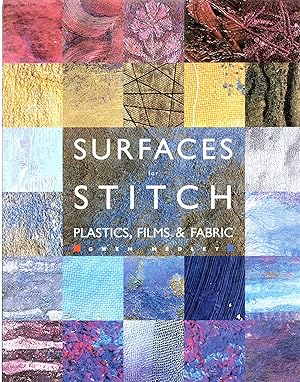 Image du vendeur pour Surfaces for Stitch: Plastics, Films & Fabric mis en vente par Mom's Resale and Books