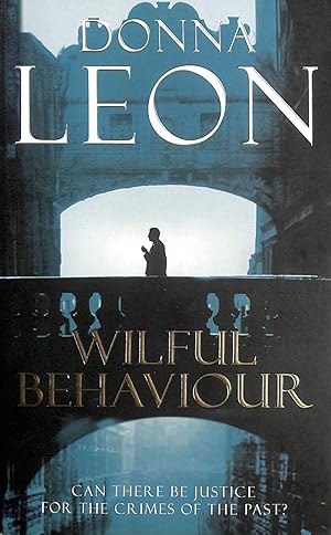 Seller image for Wilful Behaviour for sale by M Godding Books Ltd