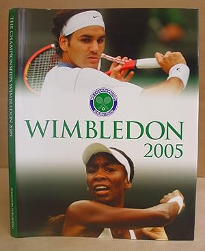 Image du vendeur pour The Championships - Wimbledon Official Annual 2005 mis en vente par Eastleach Books
