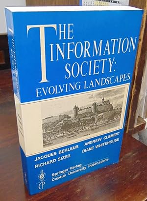 Image du vendeur pour The Information Society: Evolving Landscapes mis en vente par Atlantic Bookshop