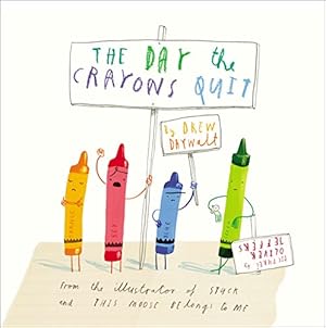 Imagen del vendedor de The Day the Crayons Quit a la venta por Reliant Bookstore