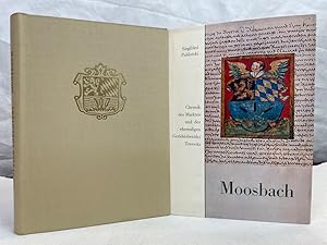 Imagen del vendedor de Moosbach : Chronik des Marktes und der ehemaligen Gerichtsbezirks Treswitz. [Photos: Schmidbauer; Poblotzki. Zeichn.: Helga Rast.] a la venta por Antiquariat Bler