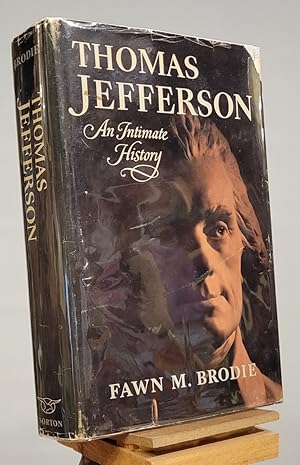 Seller image for Thomas Jefferson: An Intimate History for sale by Henniker Book Farm and Gifts