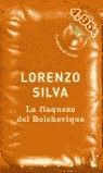 Seller image for LA FLAQUEZA DEL BOLCHEVIQUE (VER. 04) for sale by Librera Circus