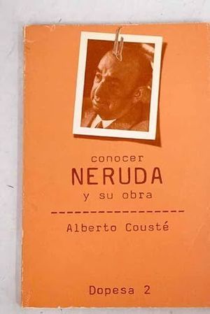 Seller image for CONOCER NERUDA Y SU OBRA for sale by Librera Circus