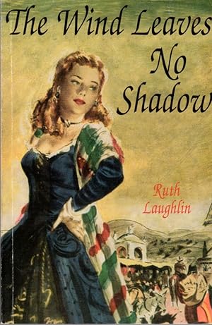 Seller image for The Wind Leaves No Shadow for sale by Clausen Books, RMABA