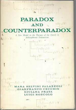 Seller image for Paradox And Counterparadox : A New Model In The Therapy Of The Family In Schizophrenic Transaction for sale by Bookfeathers, LLC