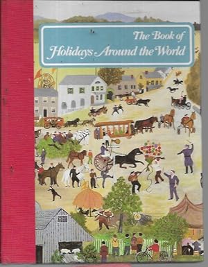 Seller image for The Book of Holidays Around the World for sale by Bookfeathers, LLC