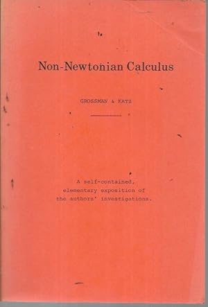 Seller image for Non-Newtonian Calculus for sale by Bookfeathers, LLC