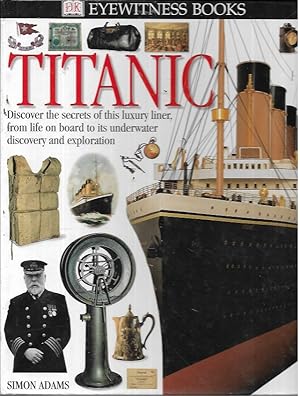 Bild des Verkufers fr Titanic (Eyewitness Books) zum Verkauf von Bookfeathers, LLC