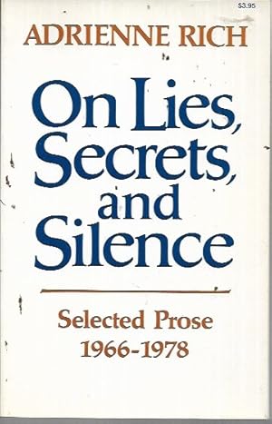 Seller image for On Lies Secrets and Silence: Selected Prose 1966-1978 for sale by Bookfeathers, LLC