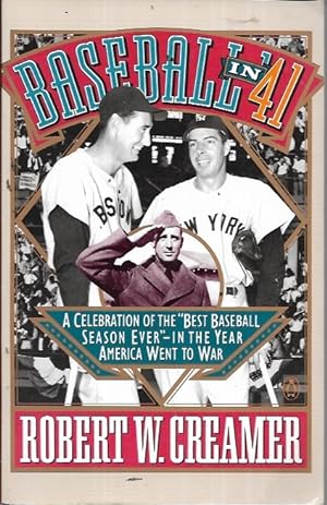 Seller image for Baseball in '41: A Celebration of the "Best Baseball Season Ever" for sale by Bookfeathers, LLC