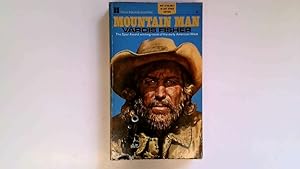 Immagine del venditore per Mountain man: A novel of male and female in the early American West (Four square books) venduto da Goldstone Rare Books