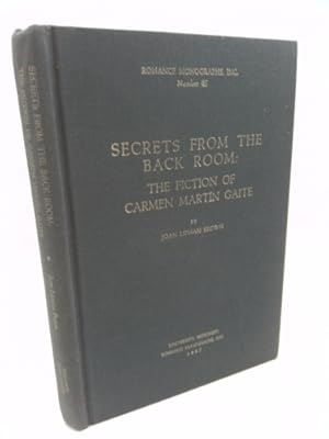 Immagine del venditore per Secrets from the Back Room: The Fiction of Carmen Martin Gaite venduto da ThriftBooksVintage