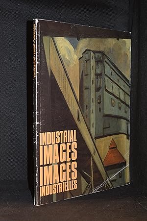 Imagen del vendedor de Industrial Images / Images Industrielles a la venta por Burton Lysecki Books, ABAC/ILAB