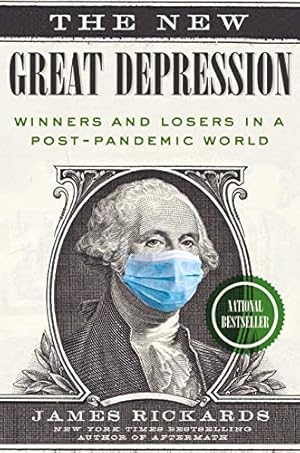 Imagen del vendedor de The New Great Depression: Winners and Losers in a Post-Pandemic World a la venta por -OnTimeBooks-