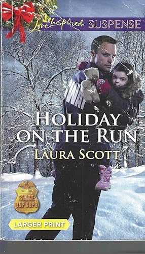 Holiday on the Run (SWAT: Top Cops, 5)