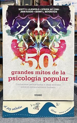 Seller image for 50 GRANDES MITOS DE LA PSICOLOGIA POPULAR (Spanish Edition) for sale by Librera El Pez Volador