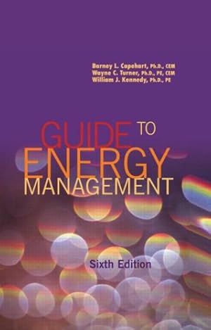 Bild des Verkufers fr Guide to Energy Management, Sixth Edition zum Verkauf von -OnTimeBooks-