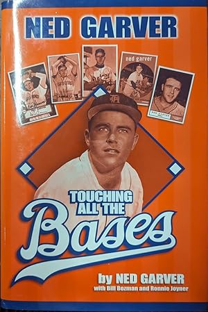 Seller image for Touching All The Bases [signed] for sale by Willis Monie-Books, ABAA