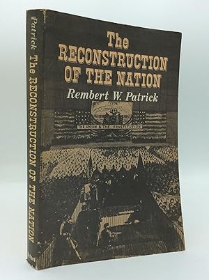 THE RECONSTRUCTION OF THE NATION