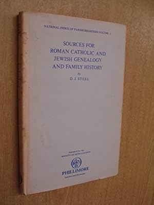 Image du vendeur pour Sources for Roman Catholic and Jewish Genealogy and Family History (v. 3) (National Index of Parish Registers) mis en vente par WeBuyBooks