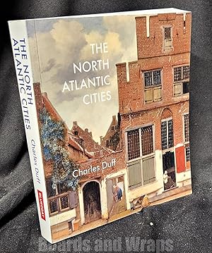 Seller image for The North Atlantic Cities for sale by Boards & Wraps