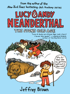 Image du vendeur pour Lucy & Andy Neanderthal: The Stone Cold Age (Paperback or Softback) mis en vente par BargainBookStores