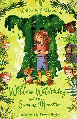 Willow Wildthing And The Swamp Monster :
