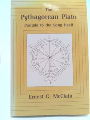 Imagen del vendedor de Pythagorean Plato: Prelude to the Song Itself a la venta por ThriftBooksVintage