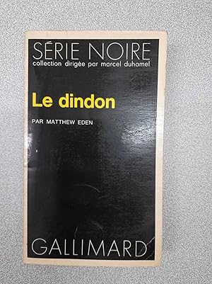 Seller image for Collection : serie noire n 1568 le dindon for sale by Dmons et Merveilles