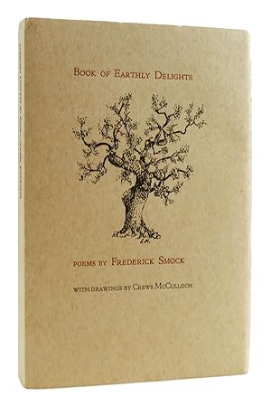 BOOK OF EARTHLY DELIGHTS: POEMS SIGNED